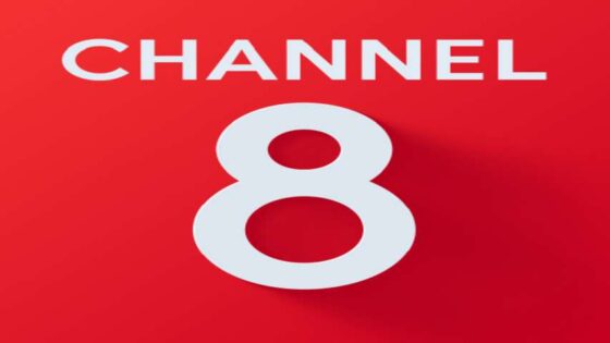 CHANNEL 8